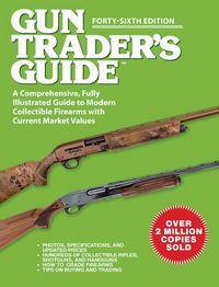 Produktbild: Gun Trader's Guide, Forty-Sixth Edition