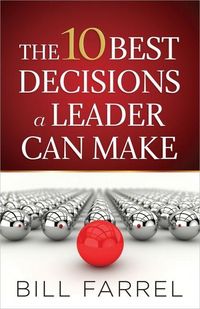 Produktbild: The 10 Best Decisions a Leader Can Make