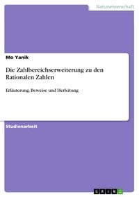 Produktbild: Die Zahlbereichserweiterung zu den Rationalen Zahlen