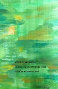 Produktbild: Ein M&ouml;nch Fidibus Krimi / Fidibus und die d&auml;nische Fibel