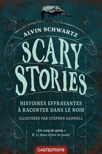 Produktbild: Scary stories : histoires effrayantes &agrave; raconter dans le noir