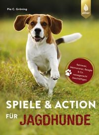 Produktbild: Spiele und Action f&uuml;r Jagdhunde