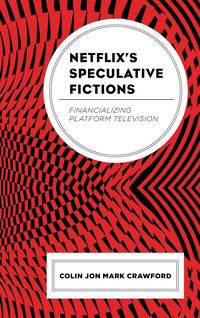 Produktbild: Netflix's Speculative Fictions
