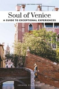 Produktbild: Soul of Venice- A guide to exceptional experiences