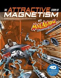 Produktbild: The Attractive Story of Magnetism with Max Axiom Super Scientist