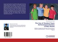 Produktbild: The Use of Student Team Achievement Division (STAD) Model