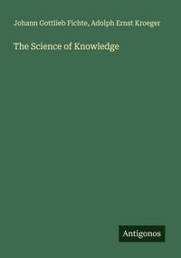 Produktbild: The Science of Knowledge