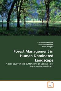 Produktbild: Mondal, K: Forest Management in Human Dominated Landscape