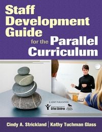 Produktbild: Staff Development Guide for the Parallel Curriculum