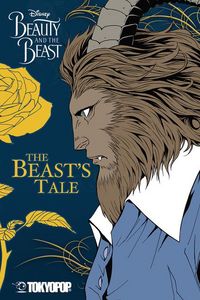 Produktbild: Disney Manga: Beauty and the Beast - The Beast's Tale