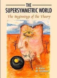 Produktbild: Supersymmetric World, The: The Beginning of the Theory