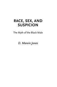 Produktbild: Race, Sex, and Suspicion
