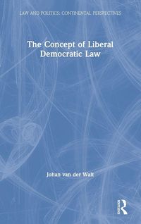 Produktbild: The Concept of Liberal Democratic Law