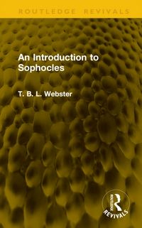 Produktbild: Webster, T: Introduction to Sophocles