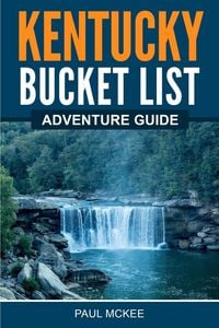 Produktbild: Kentucky Bucket List Adventure Guide