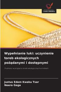 Produktbild: Wype&iquest;nianie luki: uczynienie toreb ekologicznych po&iquest;&iquest;danymi i dost&iquest;pnymi
