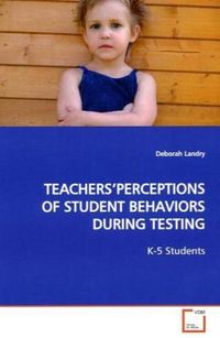 Produktbild: Landry, D: Teachers'perceptions Of Student Behaviors During