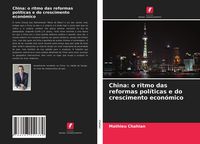 Produktbild: China: o ritmo das reformas pol&iacute;ticas e do crescimento econ&oacute;mico