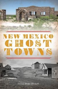 Produktbild: New Mexico Ghost Towns