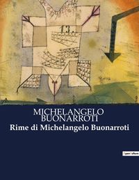 Produktbild: Rime di Michelangelo Buonarroti