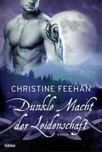 Bild vom Artikel Dunkle Macht der Leidenschaft vom Autor Christine Feehan