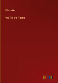 Produktbild: Aus Tizians Tagen