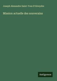 Produktbild: Mission actuelle des souverains