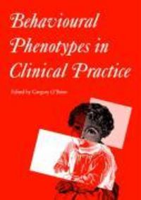 Produktbild: Behavioural Phenotypes in Clinical Practice