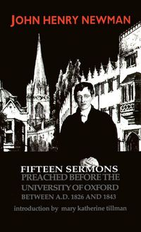 Produktbild: Fifteen Sermons Preached before the University of Oxford Between A.D. 1826 and 1843