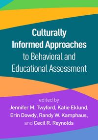 Produktbild: Culturally Informed Approaches to Behavioral and Educational Assessment