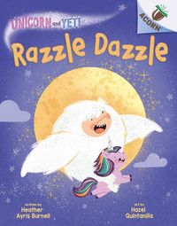 Produktbild: Razzle Dazzle: An Acorn Book (Unicorn and Yeti #9)