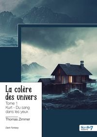 Produktbild: La col&egrave;re des univers - Tome 1