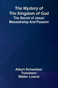 Produktbild: The mystery of the Kingdom of God