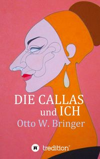 Produktbild: Die Callas und ich