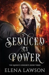 Produktbild: Seduced by Power: A Reverse Harem Fantasy Romance