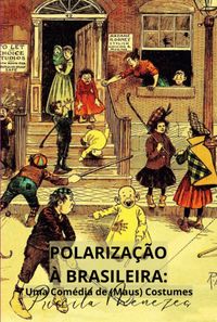 Produktbild: Polariza&ccedil;&atilde;o &Agrave; Brasileira