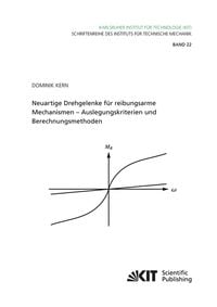 Produktbild: Neuartige Drehgelenke f&uuml;r reibungsarme Mechanismen : Auslegungskriterien und Berechnungsmethoden