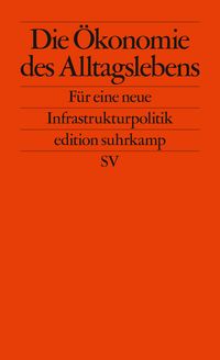 Produktbild: Die &Ouml;konomie des Alltagslebens