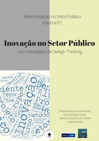 Produktbild: Inova&ccedil;&atilde;o No Setor P&uacute;blico Com Estrat&eacute;gias De Design Thinking