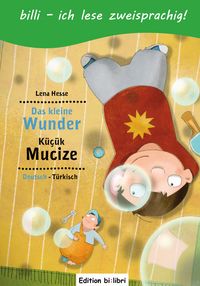 Produktbild: Das kleine Wunder (Deutsch-T&uuml;rkisch)