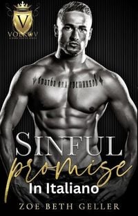 Produktbild: Sinful Promise-Promessa Peccaminosa (Volkov Bratva Series (In Italiano), #3)
