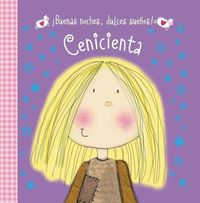 Produktbild: Buenas Noches, Dulces Suenos! Cenicienta