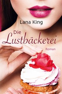 Produktbild: Die Lustb&auml;ckerei
