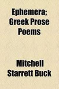 Produktbild: Ephemera; Greek Prose Poems