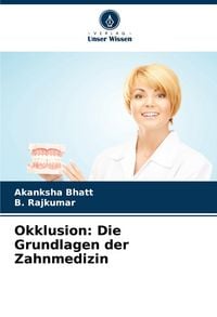 Produktbild: Okklusion: Die Grundlagen der Zahnmedizin