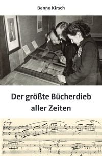 Produktbild: Der gr&ouml;&szlig;te B&uuml;cherdieb aller Zeiten
