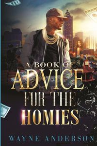 Produktbild: A Book of Advice for The Homies