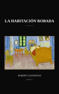 Produktbild: La Habitaci&oacute;n Robada
