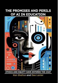 Produktbild: The Promises and Perils of AI in Education