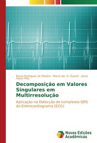 Produktbild: Rodrigues De Oliveira, B: Decomposi&ccedil;&atilde;o em Valores Singulares